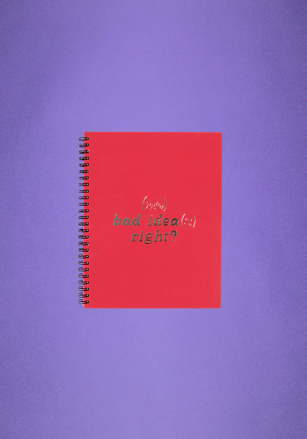 (no) bad idea(s) right? notebook
